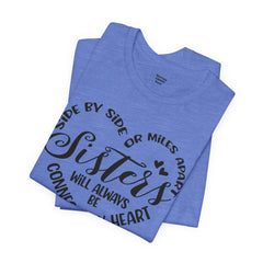 Sisters Unisex Jersey Short Sleeve Tee