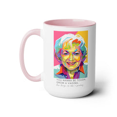 Betty White Quote Mug,gift for fans,pop culture item,Gift for her.