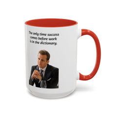 Harvey Specter Quote - 11oz 15oz Accent Coffee Mug