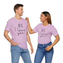 PS I LOVE YOU - Unisex Jersey Short Sleeve Tee