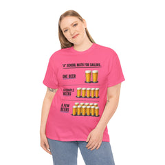 T-Shirt -  "A" School Math for Sailors Funny Beer Graphic Tee