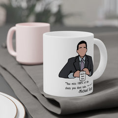 The Office Michael Scott Quote - Ceramic Mug (11oz\15oz\20oz)