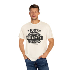100% USDA Malarkey Certified T-Shirt, Funny Tee, Gift for Farmers, Humorous Apparel, Casual Wear, Agricultural Humor