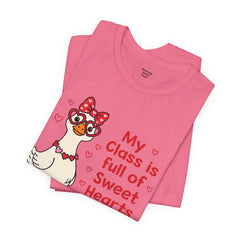 Teacher Valentine T-Shirt — "My Class Is Full of Sweet Hearts" Cute Duck Design