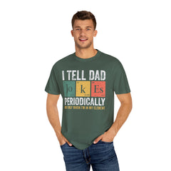 I TELL DAD JOKES  Comfort Colors 1717, unisex garment-dyed t-shirt,