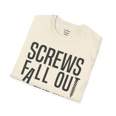 THE BREAKFAST CLUB Screws fall out all the time, the world is an imperfect place. - John Bender The Rebel Unisex Softstyle T Shirt