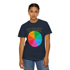 Motivational Talking Head Unisex Garment-Dyed T-Shirt - "And You May Ask Yourself"