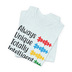 Autism - Always Unique Totally Intelligent Sometimes Mysterious Unisex Softstyle T-Shirt