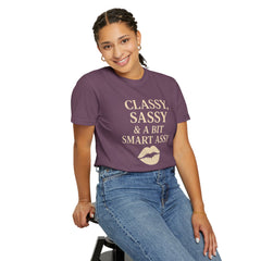 Classy Sassy T-shirt, Unisex Casual Top, Statement Tee, Gift for Her, Fashion Apparel, Birthday Humor Shirt