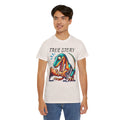 True Story Amputee Dinosaur Humor - Unisex Garment-Dyed T-shirt