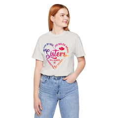 Will Always Be Connected Sisters Unisex Jersey Short Sleeve Tee
