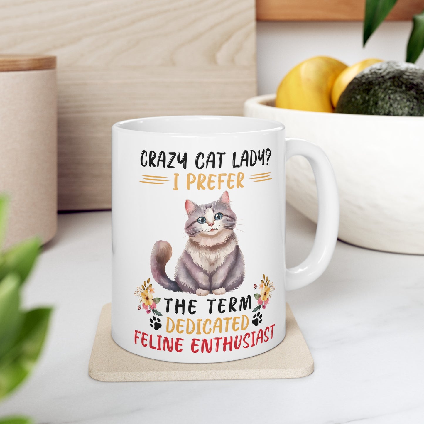 Crazy Cat Lady graphic mug, funny cat mug, white ceramic mug, 11oz, 15oz, dedicated feline enthusiast, cat lover, gift for her, Cat Mamma