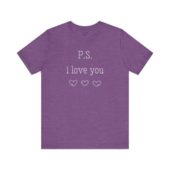 PS I LOVE YOU - Unisex Jersey Short Sleeve Tee