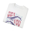 Whales, Sea You Soon -  Graphic Unisex Garment-Dyed T-shirt