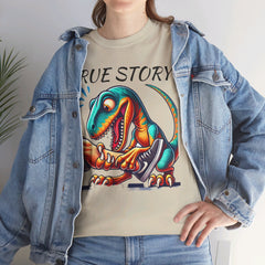 True Story Amputee Dinosaur Humor - Unisex Garment-Dyed T-shirt