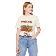 Cozy Coffee Lover Tee, No Kvetching Before Coffee Shirt, Funny Gift for Coffee Enthusiasts, Unisex Casual Apparel, Perfect for [...]