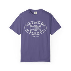 Faith-Inspired Unisex Garment-Dyed T-Shirt - 'Peace on Earth, Truth in Heaven'