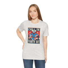 Chill The Fourth Out,Cowgirl Graphic, Unisex Jersey Short Sleeve Tee