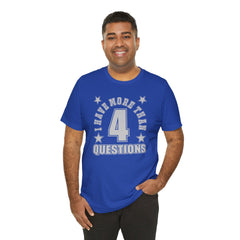 I Have More Than 4 Questions Passover Unisex Tee