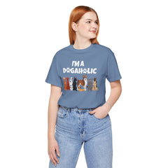 I'm a Dogaholic Unisex Jersey Tee - Perfect Gift for Dog Lovers