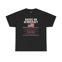 Hands-On Democracy Unisex Heavy Cotton Tee - Political Statement Shirt