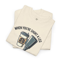 Amputee Coffee Humor - Unisex Heavy Cotton Tee