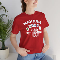 Mahjong Retirement Plan Tee, Fun Unisex T-Shirt for Game Lovers, Perfect Gift for Retirees, Mahjong Enthusiasts, Casual Wear