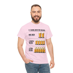 T-Shirt -  "A" School Math for Sailors Funny Beer Graphic Tee