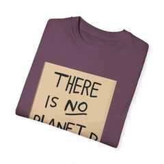 GEN Z graphic, There is no planet B - Stylish Unisex T Shirt