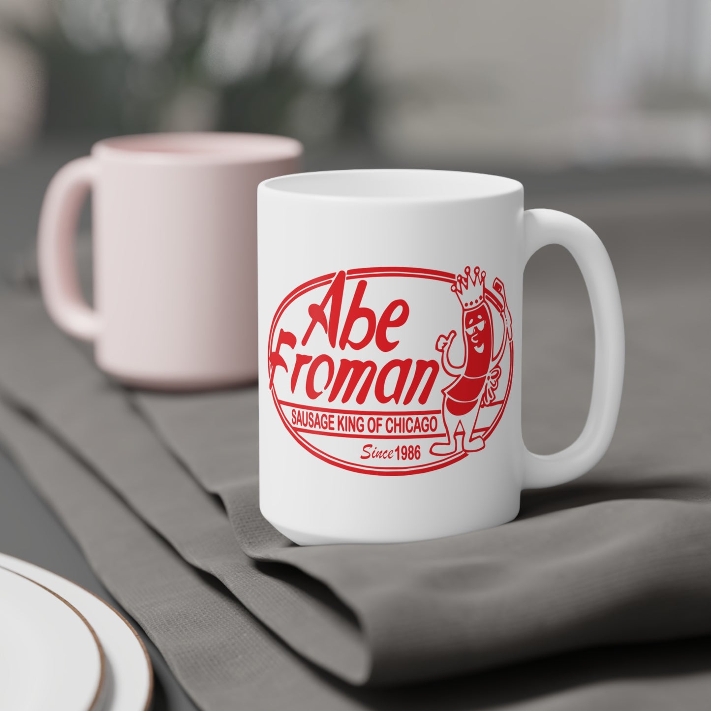 Abe Froman Sausage King - Ceramic Mugs (11oz\15oz\20oz) Ferris Beuller / Movie Quote / Unique Gift / Gift for him / Gift for Her / 80s Movie