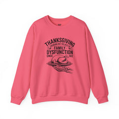 Thanksgiving Family Dysfunction Crewneck Sweatshirt, Unisex Funny Sweatshirt, Holiday Sweatshirt, Fall Fashion, Family Gathering
