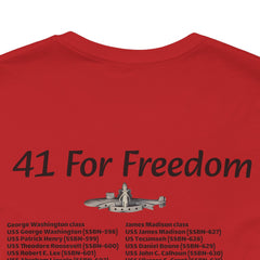 41 For Freedom Unisex Jersey Short Sleeve Tee