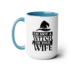 Princess Bride Quote Mug,I'm Not A Witch I'm Your Wife,Valerie,Carol Kane fan,80s Movie Quote,romcom mug,movie lover gift,comedy movie mug,