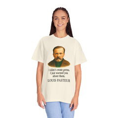 Louis Pasteur Portrait Tee – "I didn't create germs, I just warned you about them."