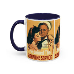 Mug - Vintage He Joined The Submarine Service Unique Tri Panel Image Accent Coffee Mug (11, 15oz)