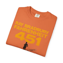 Fahrenheit 451 Graphic T-shirt, Unisex Book Lover Tee, Literary Gift, Reading Enthusiast Apparel, Ray Bradbury Merch, Cozy Casual Wear
