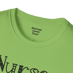 Nurses Call The Shots - Unisex Softstyle T-Shirt | Nurse Awareness,Medical Wear,Gift For Him,Scrubs Lover,Hospital Staff,Gift For Her,RN