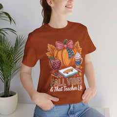 Fall Vibes Teacher T-Shirt — That Teacher Life Tee