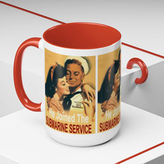 Mug - Vintage He Joined The Submarine Service Unique Tri Panel Image Accent Coffee Mug (11, 15oz)