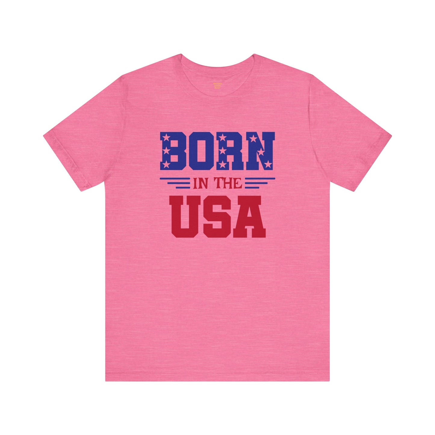 Born In The USA, Unisex Jersey Short Sleeve Tee