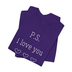 PS I LOVE YOU - Unisex Jersey Short Sleeve Tee