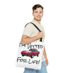 I'm Vetted For Life! / Tote Bag (AOP) / for him / for her / collector car / Chevrolet Corvette / Chevy / Little RED Corvette /