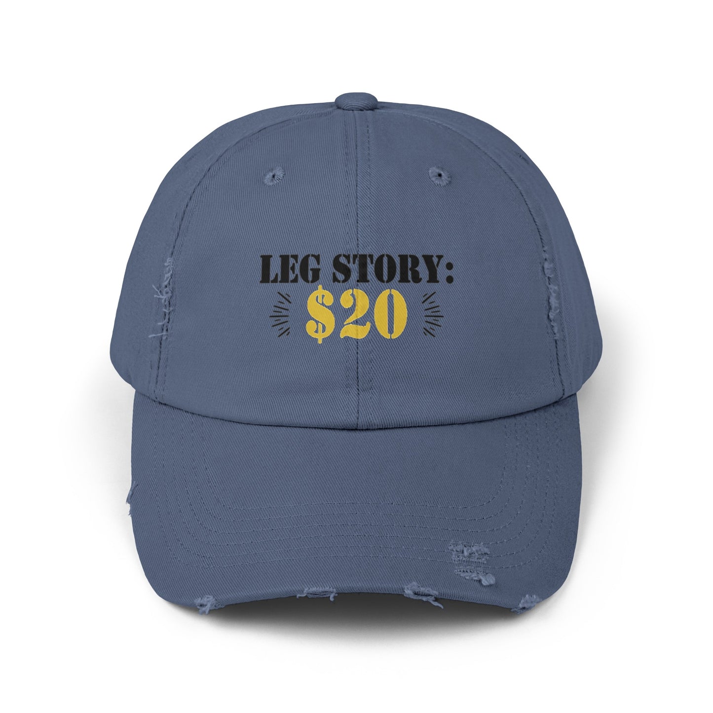 Funny Amputee cap, Leg Story 20 dollars , Limb Loss Awareness cap, distressed unisex graphic hat, amputee gift, recovery encouragement gift