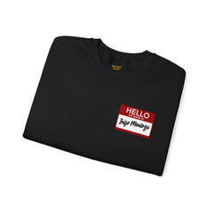 Princess Bride Funny Unisex Crewneck Sweatshirt,My Name Is Inigo Montoya,Hello sticker,gift for him,gift for her,funny Hello quote sticker