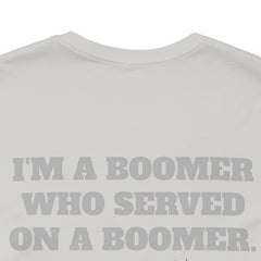 Poseidon Boomer Unisex Jersey Short Sleeve Tee - I'm a Boomer Who Served on a Boomer Design