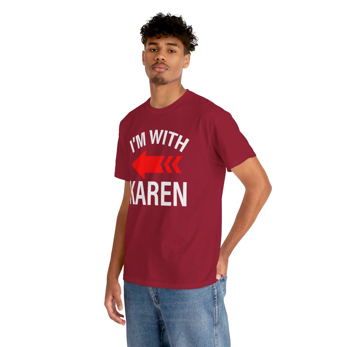 I'm With Karen Pointing Arrow - Unisex Heavy Cotton Tee