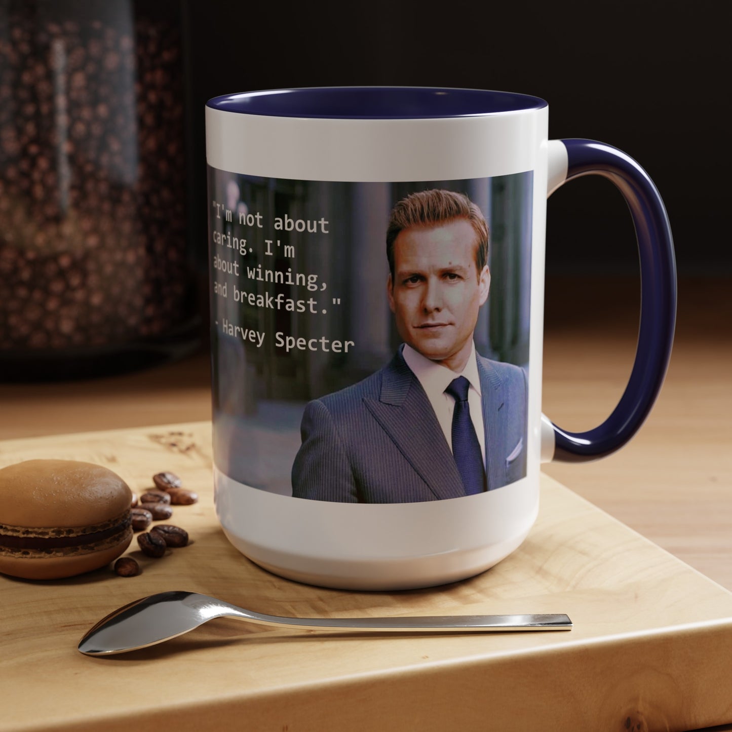 Harvey Specter Suits Mug: Inspirational TV Quote, 11-15oz