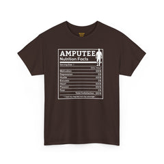 Leg Amputee Nutrition Facts - Unisex Heavy Cotton Tee / One Leg Humor / Funny T Shirt / Motivational / Lost my leg not my courage