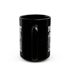 Please Be Patient With Me Im From The 1900s, Graphic Black Mug (11oz, 15oz)