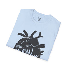 THE BREAKFAST CLUB "When You Grow Up, Your Heart Dies." - Allison Reynolds The Basketcase Unisex Softstyle T Shirt